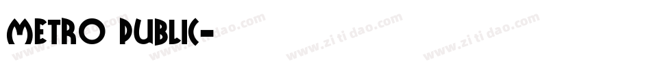 metro public字体转换